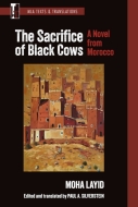 Cover image for The Sacrifice of Black Cows, featuring a painting of a cluster of building rising out of the desert.