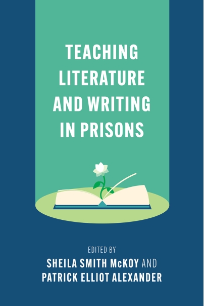 Cover image for Teaching Literature and Writing in Prisons