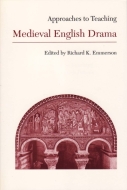 Approaches to Teaching Medieval English Drama Cover