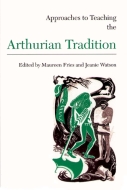 Approaches to Teaching the Arthurian Tradition Cover