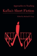 Approaches to Teaching Kafka's Short Fiction Cover