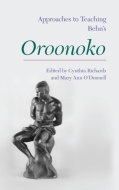 Approaches to Teaching Behns Oroonoko Cover