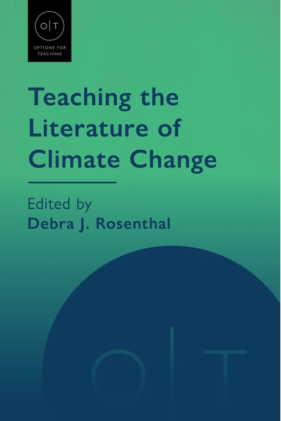 Cover image for Teaching the Literature of Climate Change